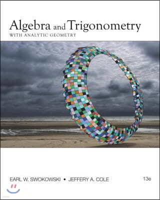 Algebra and Trigonometry with Analytic Geometry