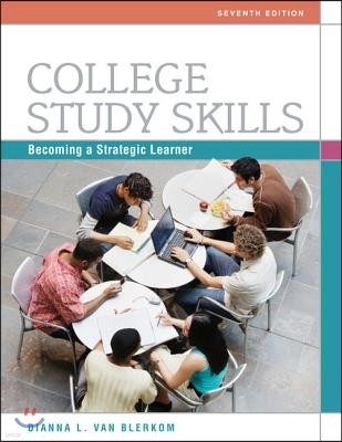 College Study Skills: Becoming a Strategic Learner