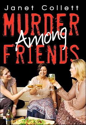 Murder Among Friends