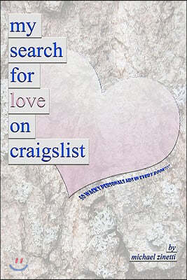 My Search for Love on Craigslist