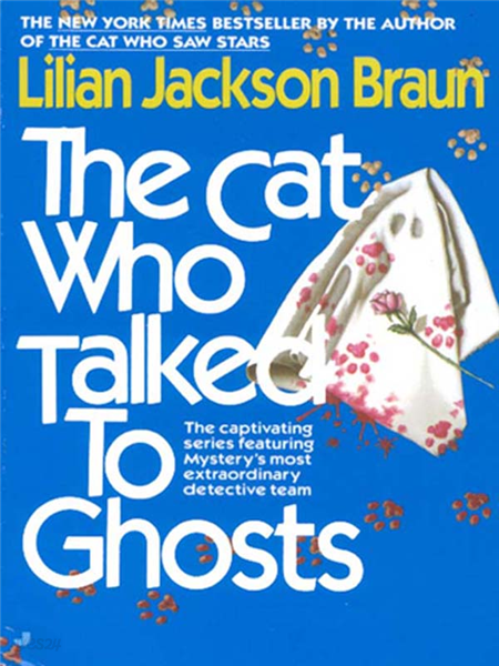 The Cat Who Talked to Ghosts