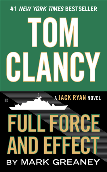 Tom Clancy Full Force and Effect