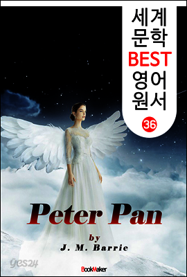 피터 팬 (세계 문학 BEST 영어 원서 36)