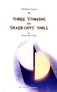 Three Stanzas on Silver Cats' Tails