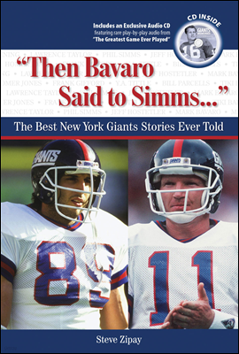 "Then Bavaro Said to Simms. . ."