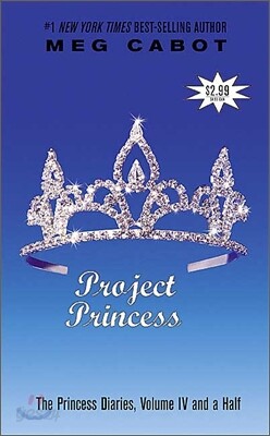 The Princess Diaries, Volume IV and a Half: Project Princess