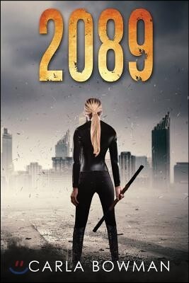 Twenty Eighty-Nine: Woman Seeks Man in Nightmare World...