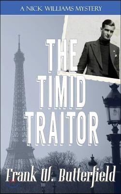 The Timid Traitor