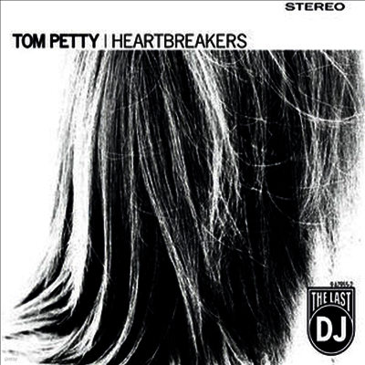 Tom Petty & The Heartbreakers — The Last DJ 앨범 커버