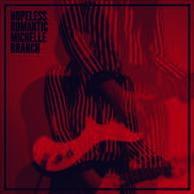 Michelle Branch — Hopleless Romantic 앨범 커버