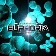 History Of Trance Euphoria 