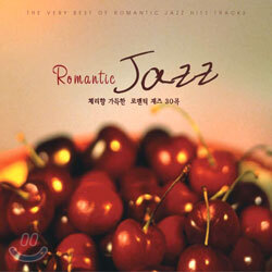 Romantic Jazz : 체리향 가득한 로맨틱 재즈 30곡