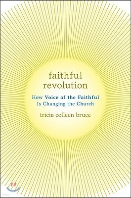 Faithful Revolution