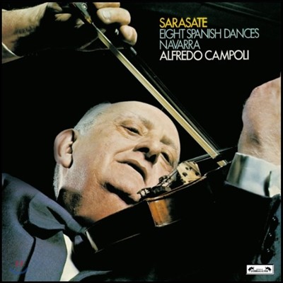 Belinda Bunt,Pablo De Sarasate,Alfredo Campoli,Daphne Ibbott — Alfredo Campoli 사라사테: 여덟 개의 스페인 춤곡, 나바라 (Sarasate: Eight Spanish Dances, Navarra) 알프레도 캄폴리 앨범 커버