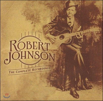 Robert Johnson — Centennial Collection: The Complete Recordings 앨범 커버
