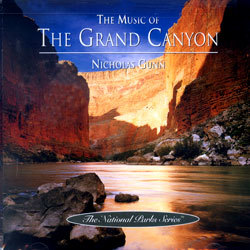 The National Parks Series : The Music Of Grand Canyon