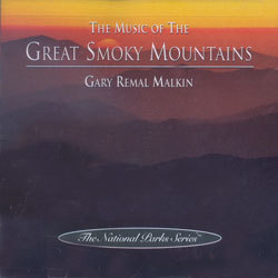 The National Parks Series : The Music Of The Great Smoky Mountains