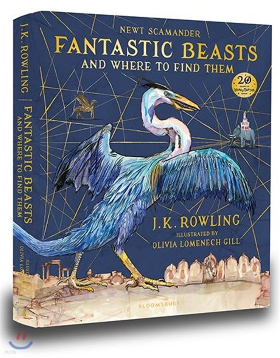 Fantastic Beasts and Where to Find Them : Illustrated Edition : 신비한 동물사전 일러스트판 (영국판)