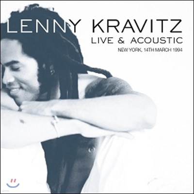 Lenny Kravitz — Live & Acoustic New York, 14th March 1994 (1994년 뉴욕 어쿠스틱 라이브) 앨범 커버