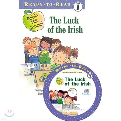 Ready-To-Read Level 1 : (Robin Hill School) The Luck of the Irish (Book & CD)