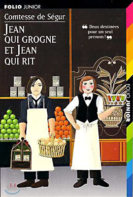Jean qui grogne et Jean qui rit