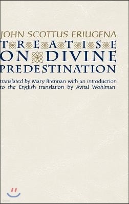 The Treatise on Divine Predestination