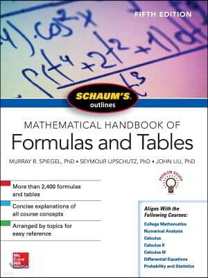 Schaum's Outline of Mathematical Handbook of Formulas and Tables