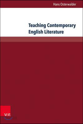 Teaching Contemporary English Literature: A Task-Based Approach