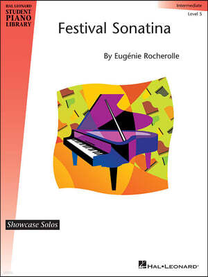 Festival Sonatina: Hal Leonard Student Piano Library Showcase Solos, Level 5/Intermediate