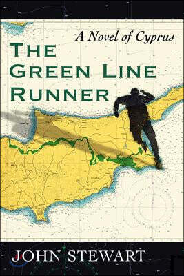 The Green Line Runner: A Novel of Cyprus