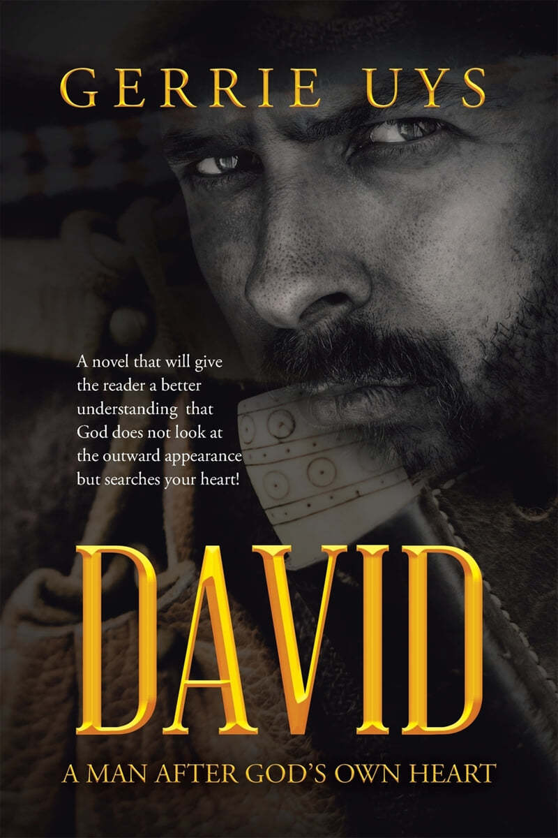 David: A Man After God&#39;s Own Heart