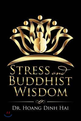 Stress and Buddhist Wisdom