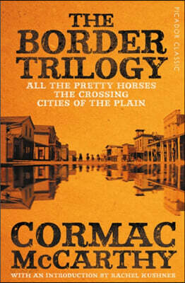 The Border Trilogy: Picador Classic