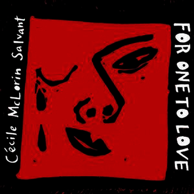 Cecile McLorin Salvant — For One To Love 앨범 커버