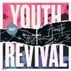 Hillsong YF - Youth Revival (ACOUSTIC Edition CD)