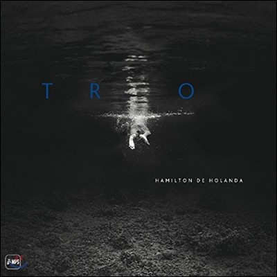 Hamilton De Holanda (Ϲ̿  ö) - Trio [LP]