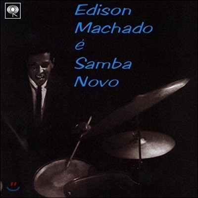 Edison Machado (에디슨 마차도) - Edison Machado E Samba Novo (에디손 마차두와 삼바 노부)