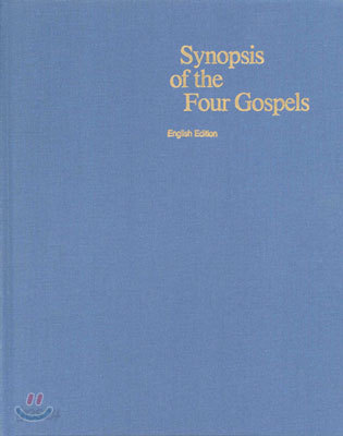 Synopsis Of The Four Gospels - 예스24