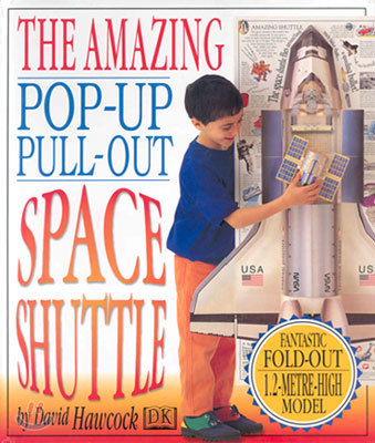 The Amazing Pop-Up Pull-Out Space Shuttle