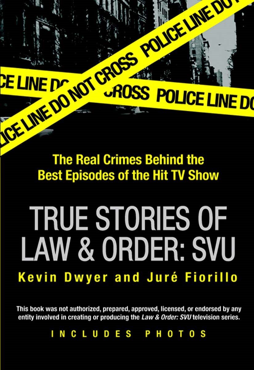 True Stories of Law &amp; Order