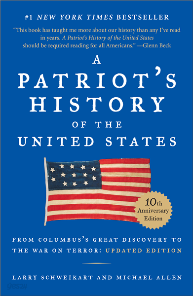 A Patriot&#39;s History of the United States