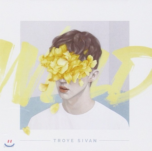 Troye Sivan (트로이 시반) - Wild