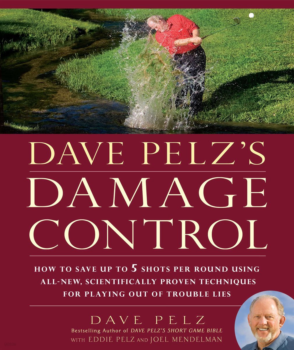 Dave Pelz&#39;s Damage Control