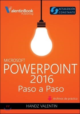 PowerPoint 2016 Paso a Paso: Actualizaci?n Constante