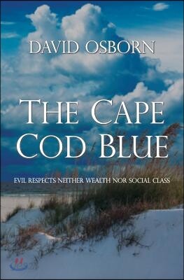 The Cape Cod Blue