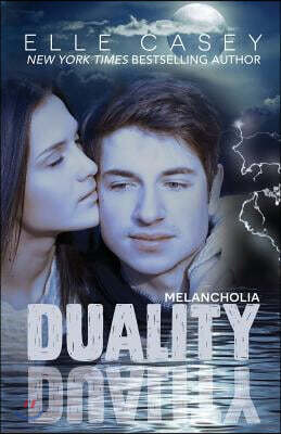 Duality (Book 1): Melancholia