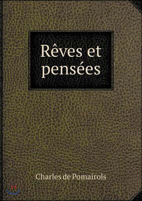 Reves et pensees