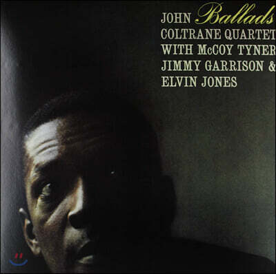 McCoy Tyner,John Coltrane,Elvin Jones,Jimmy Garrison — John Coltrane Quartet (존 콜트레인 쿼텟) - Ballads 앨범 커버