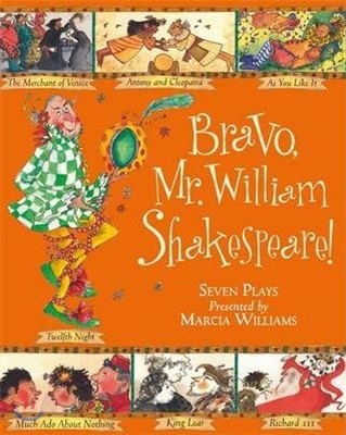 Walker Illustrated Classics : Bravo, Mr. William Shakespeare!