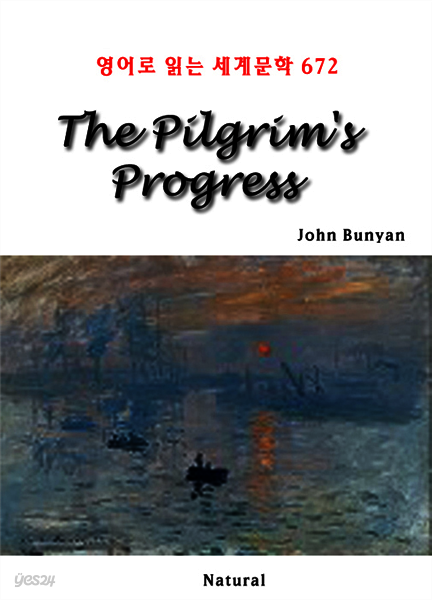 The Pilgrim's Progress - 영어로 읽는 세계문학 672